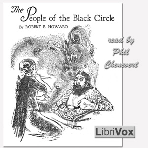 The People of the Black Circle (version 2) - Robert E. Howard - Free Audio Books Online Audiobooks in English