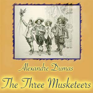 The Three Musketeers - Alexandre Dumas - Free Audio Books Online Audiobooks in English