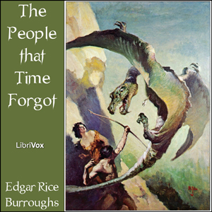 The People that Time Forgot - Edgar Rice Burroughs - Free Audio Books Online Audiobooks in English