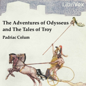 The Adventures of Odysseus and the Tale of Troy - Pádraic Colum - Free Audio Books Online Audiobooks in English