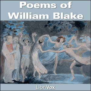 Poems of William Blake - William Blake - Free Audio Books Online Audiobooks in English