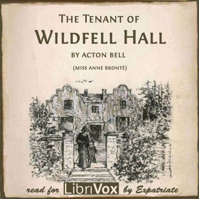 The Tenant of Wildfell Hall (Original 1848 Edition) - Anne Brontë - Free Audio Books Online Audiobooks in English