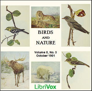 Birds and Nature, Vol. X, No 3, October 1901 - Various - Free Audio Books Online Audiobooks in English