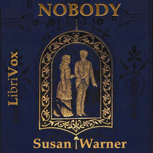 Nobody - Susan Warner - Free Audio Books Online Audiobooks in English