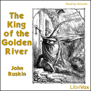 The King of the Golden River - John Ruskin - Free Audio Books Online Audiobooks in English