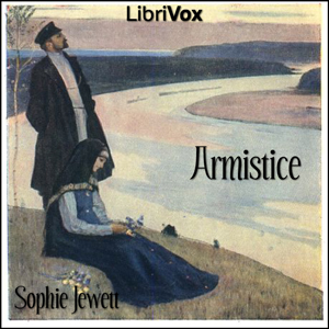Armistice - Sophie JEWETT - Free Audio Books Online Audiobooks in English