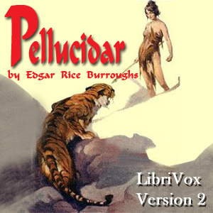 Pellucidar (version 2) - Edgar Rice Burroughs - Free Audio Books Online Audiobooks in English
