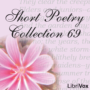 Short Poetry Collection 069 - Various - Free Audio Books Online Audiobooks in English