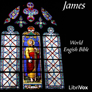 Bible (WEB) NT 20: James - World English Bible - Free Audio Books Online Audiobooks in English