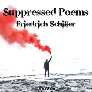 Suppressed Poems - Friedrich Schiller - Free Audio Books Online Audiobooks in English
