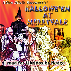 Hallowe'en at Merryvale - Alice Hale BURNETT - Free Audio Books Online Audiobooks in English