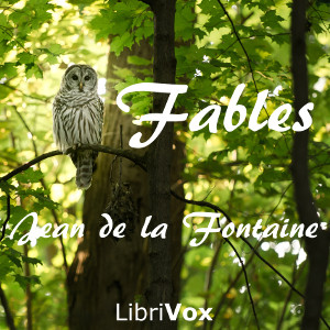 The Fables of La Fontaine - Jean de La FONTAINE - Free Audio Books Online Audiobooks in English