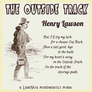 The Outside Track - Henry Lawson - Free Audio Books Online Audiobooks in English