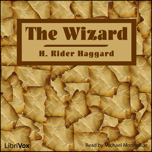 The Wizard - H. Rider Haggard - Free Audio Books Online Audiobooks in English