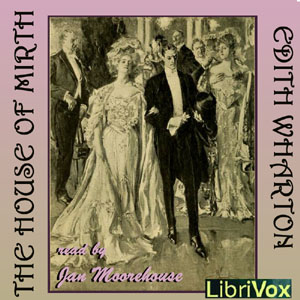 The House of Mirth (Version 3) - Edith Wharton - Free Audio Books Online Audiobooks in English