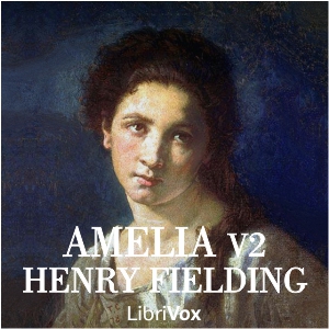 Amelia (Vol. 2) - Henry Fielding - Free Audio Books Online Audiobooks in English