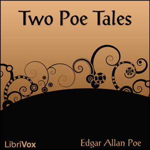 Two Poe Tales - Edgar Allan Poe - Free Audio Books Online Audiobooks in English