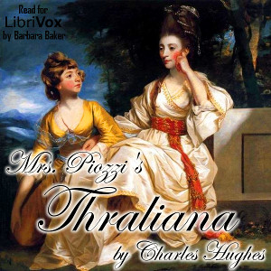Mrs. Piozzi's Thraliana - Charles HUGHES - Free Audio Books Online Audiobooks in English