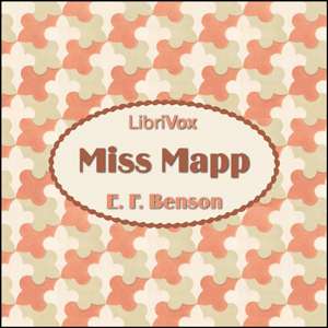 Miss Mapp - E. F. Benson - Free Audio Books Online Audiobooks in English