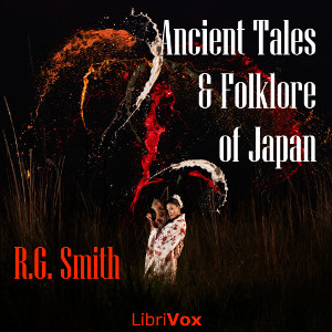 Ancient Tales and Folklore of Japan - Richard Gordon SMITH - Free Audio Books Online Audiobooks in English