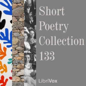 Short Poetry Collection 133 - Various - Free Audio Books Online Audiobooks in English