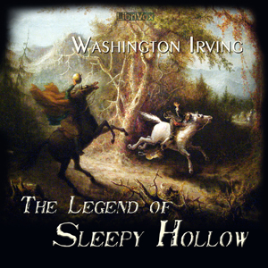 The Legend of Sleepy Hollow - Washington Irving - Free Audio Books Online Audiobooks in English