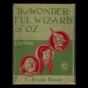 The Wonderful Wizard of Oz - L. Frank Baum - Free Audio Books Online Audiobooks in English