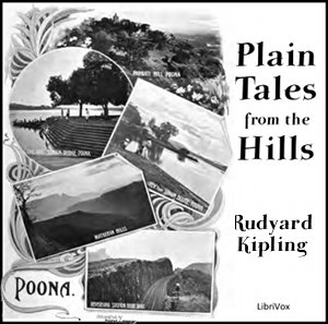 Plain Tales from the Hills - Rudyard Kipling - Free Audio Books Online Audiobooks in English