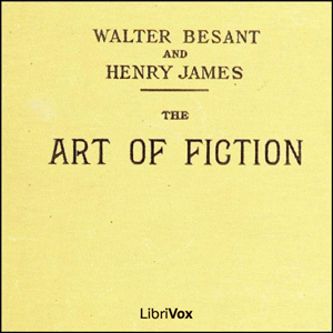 The Art of Fiction - Henry James - Free Audio Books Online Audiobooks in English