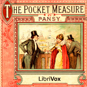 The Pocket Measure - Pansy - Free Audio Books Online Audiobooks in English
