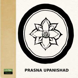 Prasna Upanishad - Unknown - Free Audio Books Online Audiobooks in English