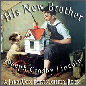 His New Brother - Joseph Crosby LINCOLN - Free Audio Books Online Audiobooks in English