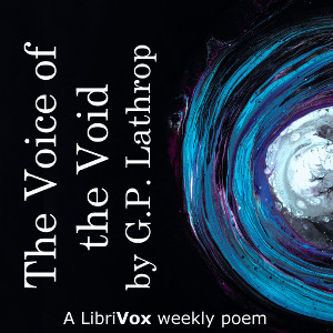 The Voice of the Void - George Parsons Lathrop - Free Audio Books Online Audiobooks in English
