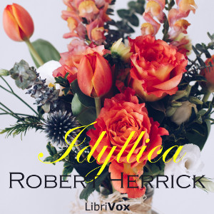 Idyllica - Robert Herrick - Free Audio Books Online Audiobooks in English