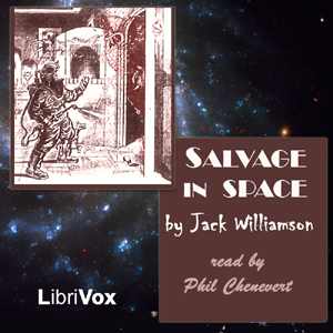 Salvage in Space - Jack WILLIAMSON - Free Audio Books Online Audiobooks in English