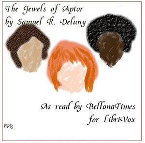 The Jewels of Aptor - Samuel R. DELANY - Free Audio Books Online Audiobooks in English