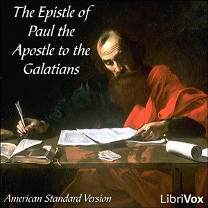 Bible (ASV) NT 09: Galatians - American Standard Version - Free Audio Books Online Audiobooks in English
