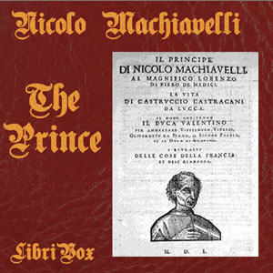 The Prince (Version 3) - Niccolò Machiavelli - Free Audio Books Online Audiobooks in English