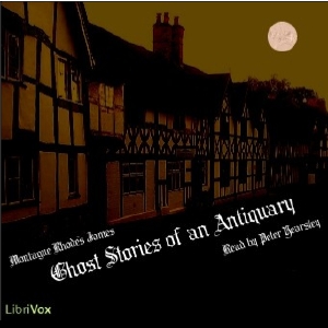 Ghost Stories of an Antiquary - M. R. JAMES - Free Audio Books Online Audiobooks in English