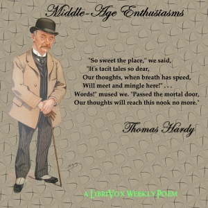 Middle Age Enthusiasms - Thomas Hardy - Free Audio Books Online Audiobooks in English