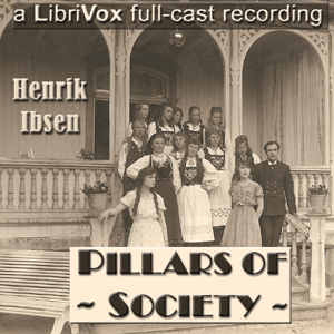 Pillars of Society - Henrik Ibsen - Free Audio Books Online Audiobooks in English