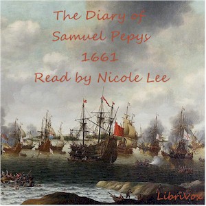 The Diary of Samuel Pepys 1661 - Samuel PEPYS - Free Audio Books Online Audiobooks in English