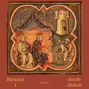 Richard I - Jacob Abbott - Free Audio Books Online Audiobooks in English
