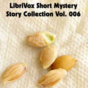 Short Mystery Story Collection 006 - Various - Free Audio Books Online Audiobooks in English