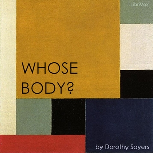 Whose Body? (Version 2) - Dorothy L. SAYERS - Free Audio Books Online Audiobooks in English