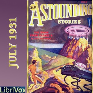 Astounding Stories 19, July 1931 - Undefined - Free Audio Books Online Audiobooks in English