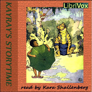 Kayray's Storytime - Various - Free Audio Books Online Audiobooks in English