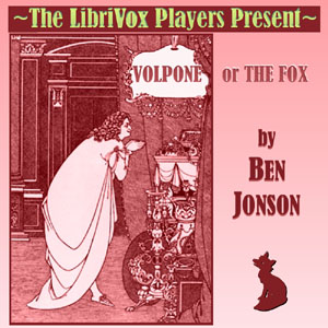 Volpone, or, The Fox - Ben Jonson - Free Audio Books Online Audiobooks in English