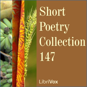 Short Poetry Collection 147 - Various - Free Audio Books Online Audiobooks in English