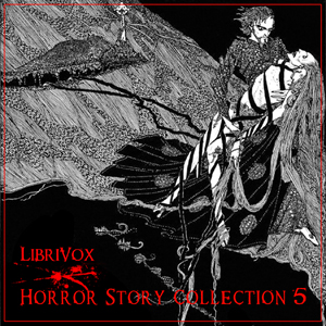 Horror Story Collection 005 - Various - Free Audio Books Online Audiobooks in English